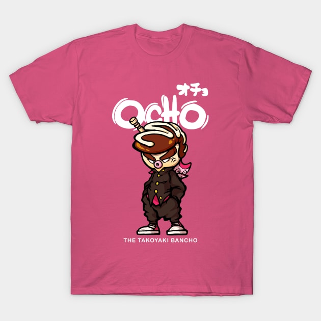 OCHO the takoyaki bancho T-Shirt by mankeeboi